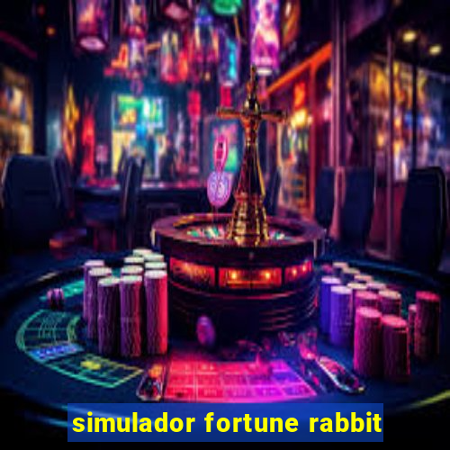 simulador fortune rabbit